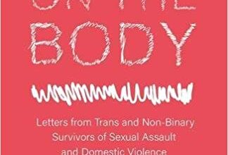 Two New Anthologies Look Beyond Body Positivity and Sexism