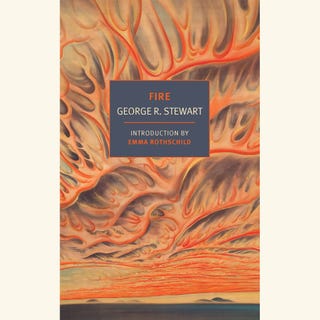 fire, george r stewart, introduction by emma rothschild