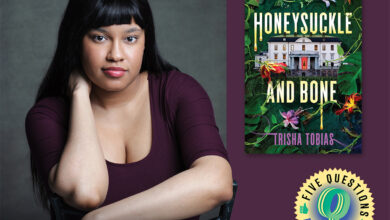 Author Trisha Tobias on YA Debut ‘Honeysuckle and Bone’ | 5 Questions and a Rec