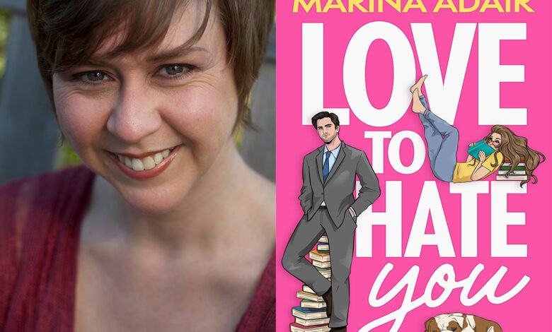 Q&A: Marina Adair, Author of ‘Love To Hate You’ Q&A: Marina Adair, Author of ‘Love To Hate You’