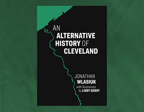 A Cleveland Author’s New Book Maps Out the Geographic History of Northeast Ohio A Cleveland Author’s New Book Maps Out the Geographic History of Northeast Ohio