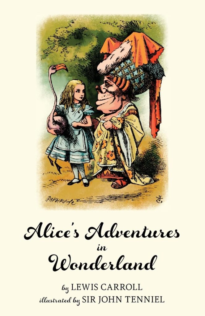 Cover of Alice's Adventures in Wonderland by Lewis Carroll, illustrated by Sir John Tenniel, showing Alice standing next to a queen-like character holding a flamingo.