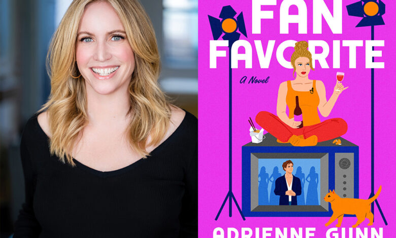 Q&A: Adrienne Gunn, Author of ‘Fan Favorite’ Q&A: Adrienne Gunn, Author of ‘Fan Favorite’
