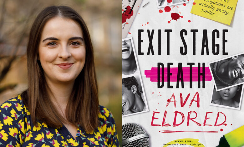 Q&A: Ava Eldred, Author of ‘Exit Stage Death’ Q&A: Ava Eldred, Author of ‘Exit Stage Death’