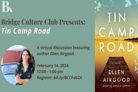 Watch Bridge Culture Club discussion of the novel ‘Tin Camp Road’ Watch Bridge Culture Club discussion of the novel ‘Tin Camp Road’
