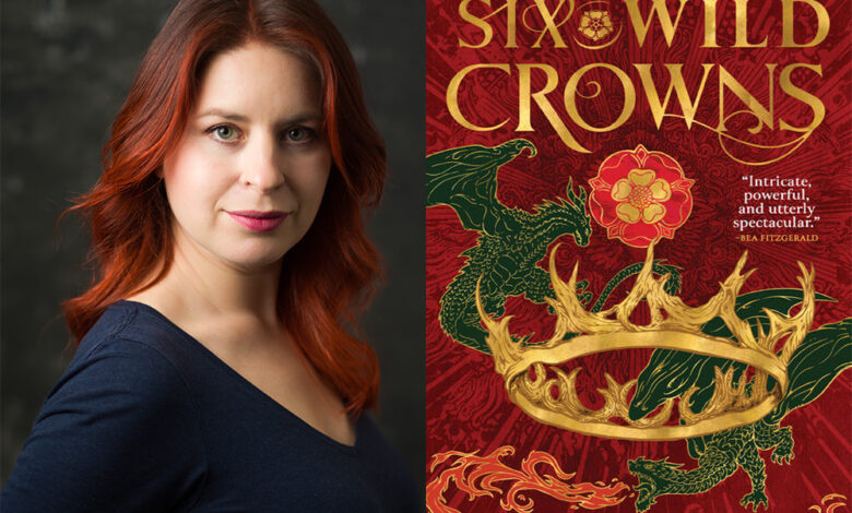 Q&A: Holly Race, Author of ‘Six Wild Crowns’ Q&A: Holly Race, Author of ‘Six Wild Crowns’
