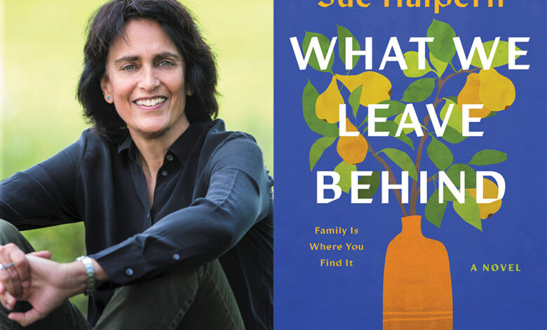 Q&A: Sue Halpern, Author of ‘What We Leave Behind’ Q&A: Sue Halpern, Author of ‘What We Leave Behind’