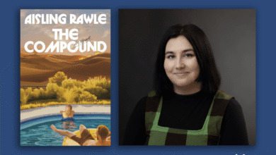 The Compound author Aisling Rawle’s first book love was The Wind in the Willows – debutiful