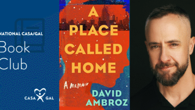 Celebrating a discussion with National CASA/GAL Book Club author David Ambroz and his memoir, A Place Called Home