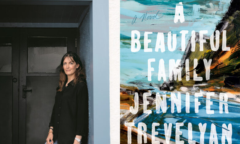 Q&A: Jennifer Trevelyan, Author of ‘A Beautiful Family’ Q&A: Jennifer Trevelyan, Author of ‘A Beautiful Family’