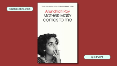 LARB Book Club Discussion: “Mother Mary Comes to Me” by Arundhati Roy