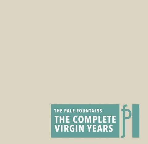Anthologies from the Pale Fountains & the Kinks, plus the Feelies & Kissing Other Ppl – The Aquarian Anthologies from the Pale Fountains & the Kinks, plus the Feelies & Kissing Other Ppl – The Aquarian