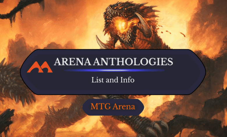 All About Magic Arena Anthologies, and Are They Worth It? All About Magic Arena Anthologies, and Are They Worth It?