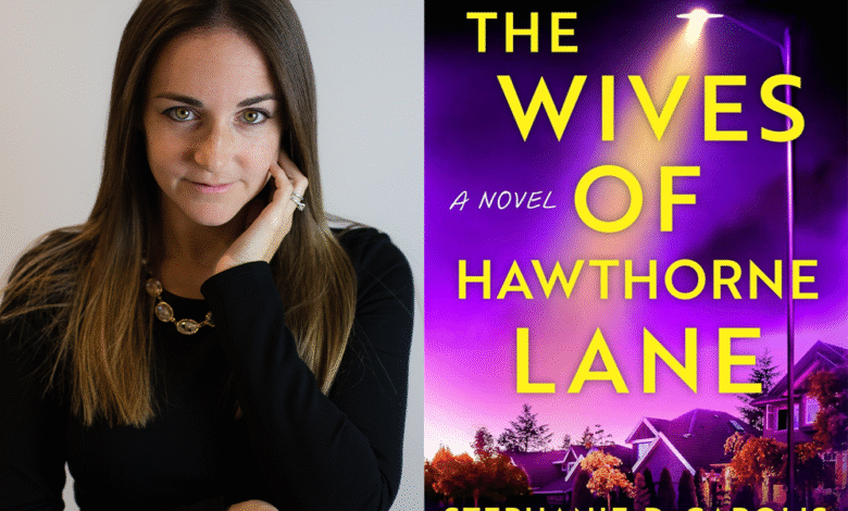 Q&A: Stephanie DeCarolis, Author of ‘The Wives of Hawthorne Lane’