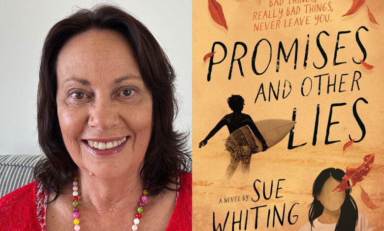 Q&A: Sue Whiting, Author of ‘Promises and Other Lies’