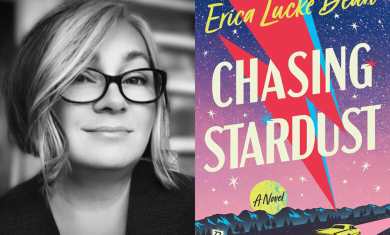 Q&A: Erica Lucke Dean, Author of ‘Chasing Stardust’