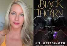 Q&A: J.T. Geissinger, Author of ‘Blackthorn’