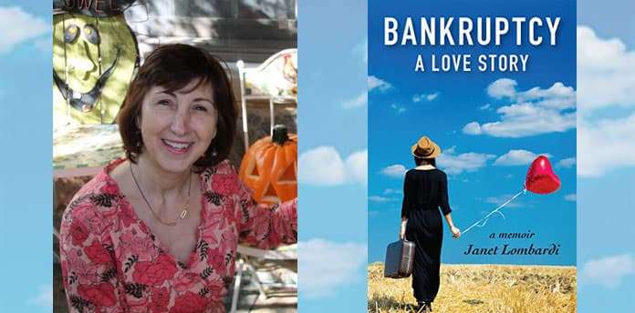 Author Janet Lombardi Turns Catastrophe into Inspiration in ‘Bankruptcy: A Love Story’