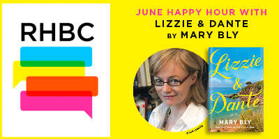 RH Book Club Happy Hour: Author Mary Bly to Join Discussion via Zoom