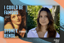I Could Be Famous author Sydney Rende shares the books that shaped her life